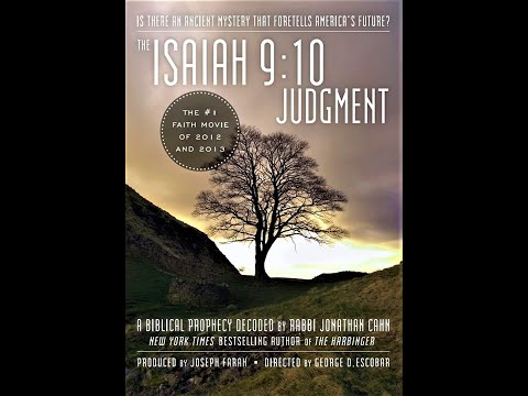 The Isaiah 9:10 Judgment. A Biblical Prophecy Decoded by Jonathan Cahn. The Harbinger 2012