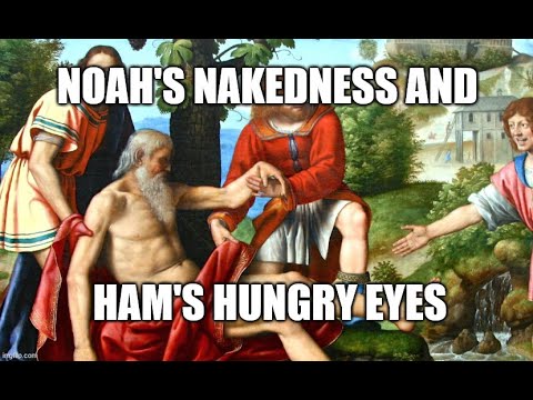 Incest in the Bible: Noah's and his sons Genesis 9:18-29