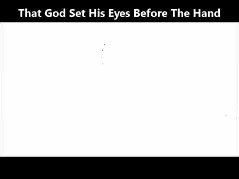 Acts 13:9-12 (That God set his eyes then the hand)