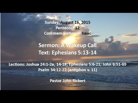 A Wake up Call Ephesians 5:13-14