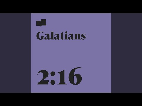 Galatians 2:16 (feat. Frontline Music)