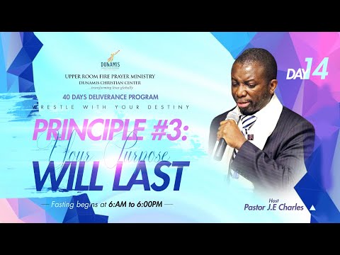 DAY 14: Wrestle for your Destiny with Pastor J.E Charles | Genesis 32: 24-32 | Tuesday Oct 19th