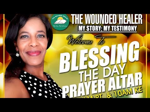 Blessing The Day Prayer Altar - Joel 3:8-9