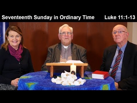 Lectio Reflection - 17th Sunday in Ordinary Time - Luke 11:1-13