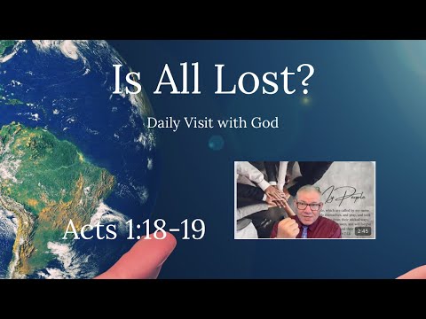 Daily Visit with God, Acts 1:18-19, Reputation Ruined?