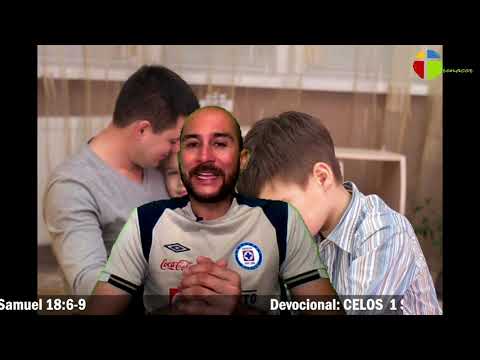 Devocional: CELOS  1 Samuel 18:6-9