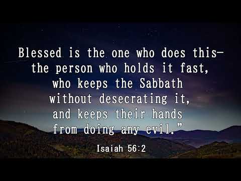 iway bible verse (Isaiah 56:2)