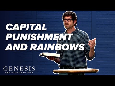3/13/22 - Capital Punishment and Rainbows - Genesis 9:1-18 - Pastor Jason Fritz