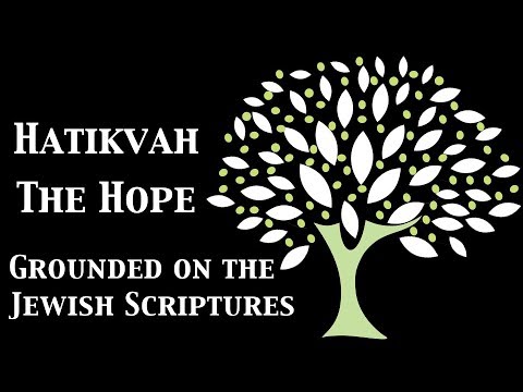 Israel's National Anthem a Fulfilment of Romans 15:4