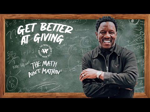 Dr. R.A. Vernon // Get Better At Giving // The Word Church