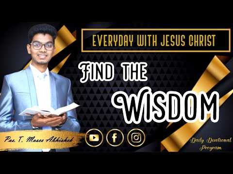 Find the Wisdom || Proverbs 24:14 #EverydaywithJESUSCHRIST #Ep212 #MosesAbhishek