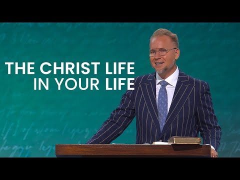 Jeremiah Johnston | The Christ Life In Your Life | Prestonwood Baptist Church