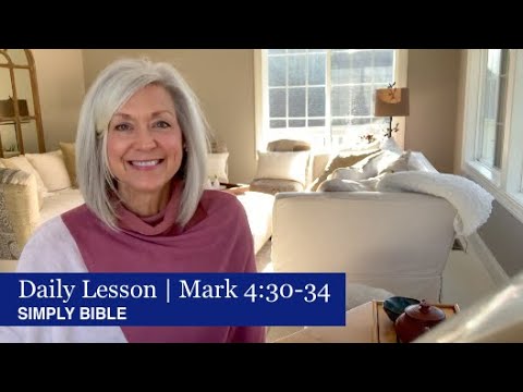Daily Lesson | Mark 4:30-34