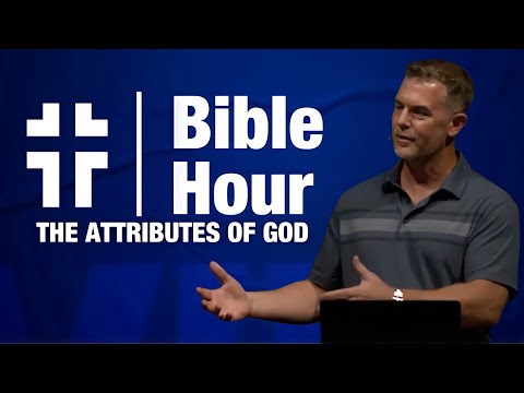 Bible Hour | The Attributes of God: Sovereignty | Dave Jordan