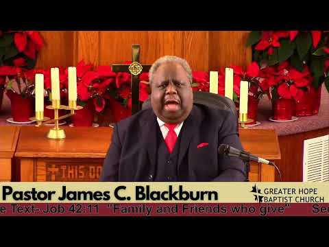 Sermon Series "Help's for trying times" Scripture Text- Job 42:11 "Family and Friends who Give"