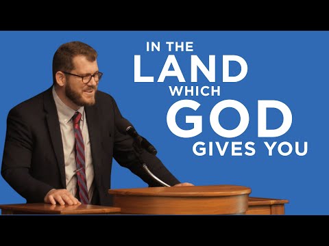 In the Land Which God Gives You | Jared Longshore