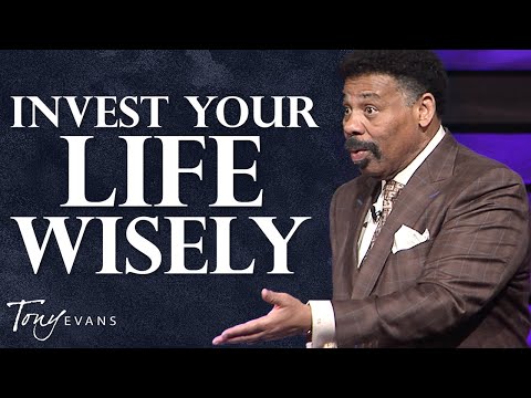 Turning Your Time and Talents into Kingdom Impact | Tony Evans Sermon