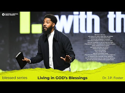 Living in God’s Blessing x Dr. John-Paul C. Foster | Psalm 1:1-6