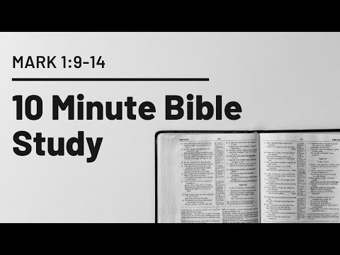 Baptism, Temptation, and the Kingdom of God // Mark 1:9-15 (Mark Ep. 02)