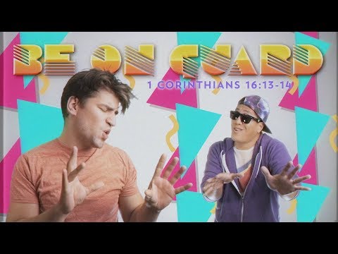 1 Corinthians 16:13-14  - Be On Guard / Seid Wachsam | Daniel Matzeit