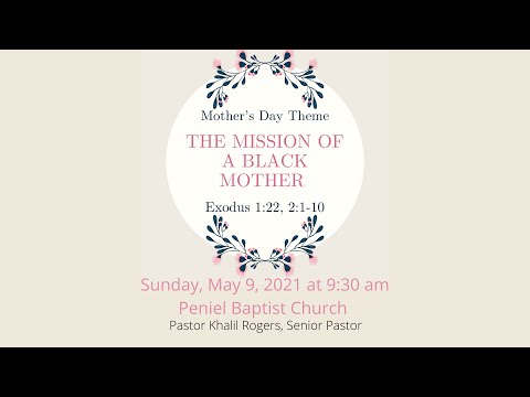 The Mission of a Black Mother- Exodus 1:22, 2:1-10