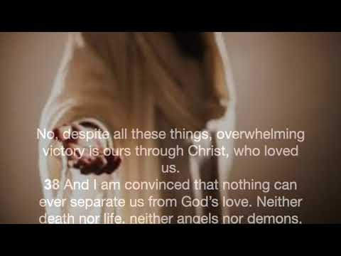 Daily Devotion:  Victory in Christ Jesus: Romans 8: 37- 39