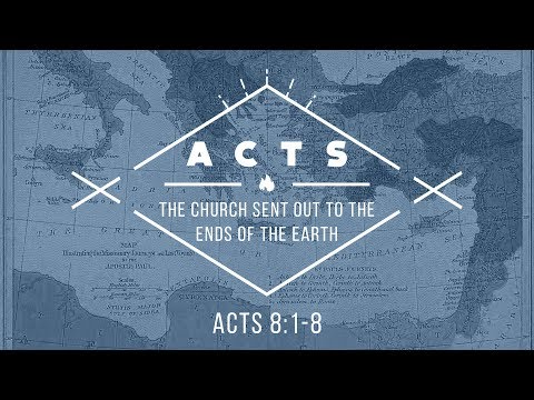 Scattered Seeds (Acts 8:1-8)
