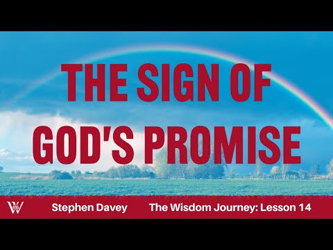 Lesson 14: The Rainbow (Genesis 8:15-9:17)