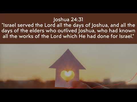 Joshua 24:31 Placed With Purpose