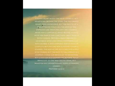 NIV Bible Verses of the day: Genesis 6:5/Proverbs 15:13-21 Selected/ Spoken by the: "Woman of God"????