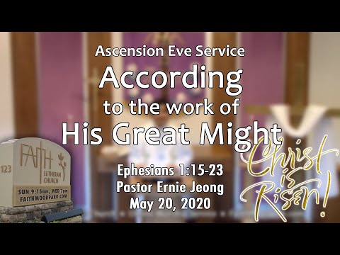 According to His Great Might (Ephesians 1:15-23)