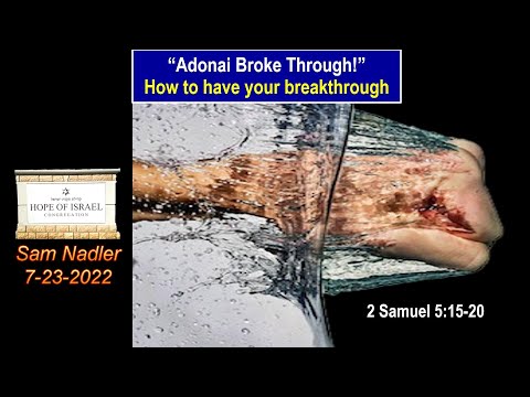 7-23-2022 / 2 Samuel 5:20