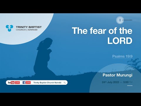 The Fear of The LORD | Psalms 19:9 | Evening Service