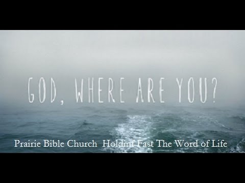 Where is God? (Psalm 10:1-5) 11/29/15