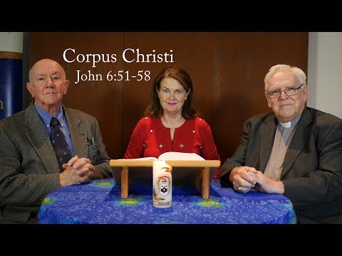 Lectio Reflection - Corpus Christi - John 6:51-58