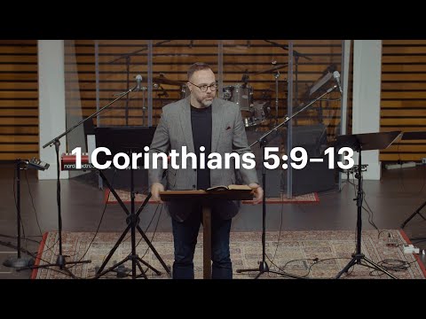 Christ City Church | 1 Corinthians 5:9–13 | Brett Landry