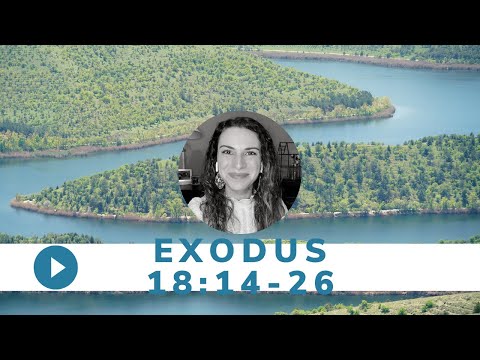 Wednesday, May 5 - Exodus 18:14-26