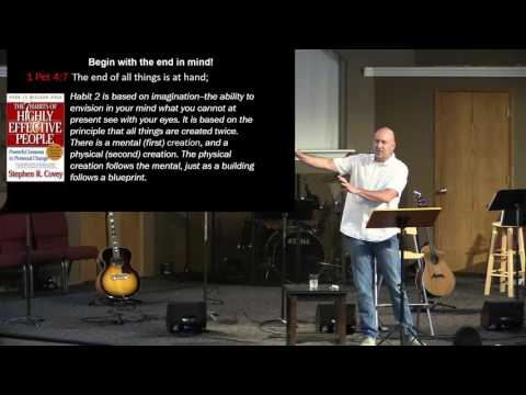 1 Peter 4:7-11 - Living with the end in mind!