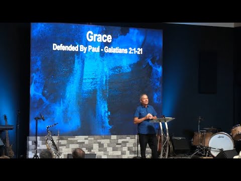 Sunday Service | Grace - Defended by Paul | Galatians 2:1-21 | October 9, 2022