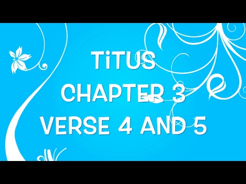 Titus 3:4-5 / Scripture Memory Song