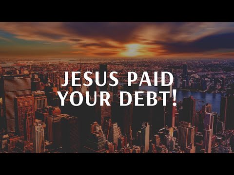 Jesus paid your debt! Galatians 3:10-14