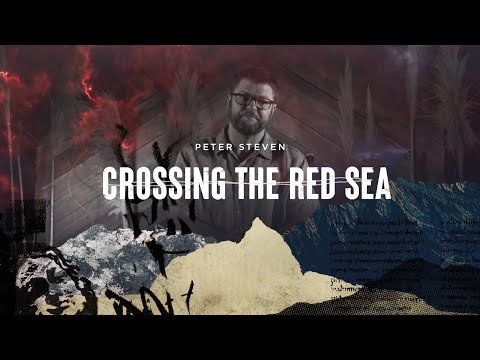 Crossing The Red Sea (Exodus 13:17-15:21) - Geelong