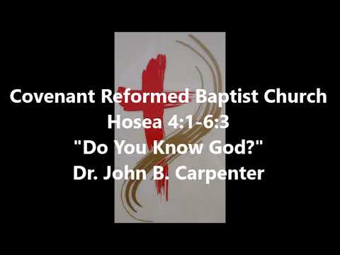 Hosea 4:1-6:3, Do You Know God?