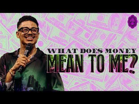What Does Money Mean To Me? // Wicked: The Worship Of Wealth (Part 5) // Charles Metcalf