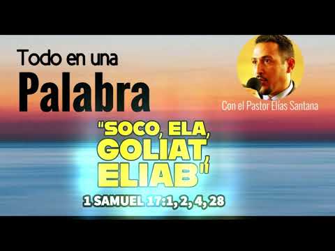 Soco, Ela, GOLIAT, Eliab. 1 Samuel 17:1, 2, 4, 28