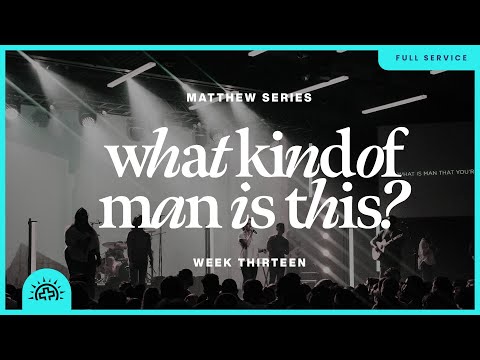 What Kind Of Man Is This? | Duane Roberts | Matthew 8:23-9:8