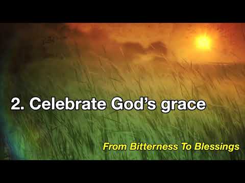 11-7-2021 “Journey From Bad to Better: The Transition from Bitterness to Blessing” (Ruth 2:19-23)