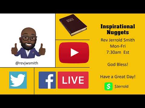 Inspirational Nugget 7/7/22 1 Corinthians 15:10 "God's Grace" Rev. Jerrold Smith