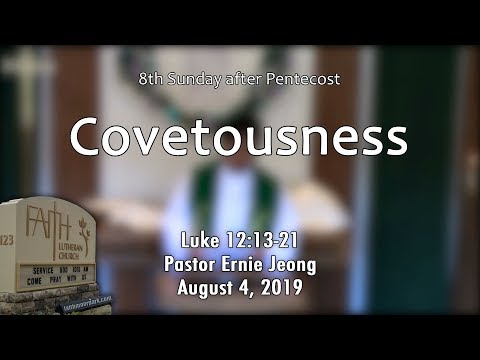 Covetousness (Luke 12:13-21)
