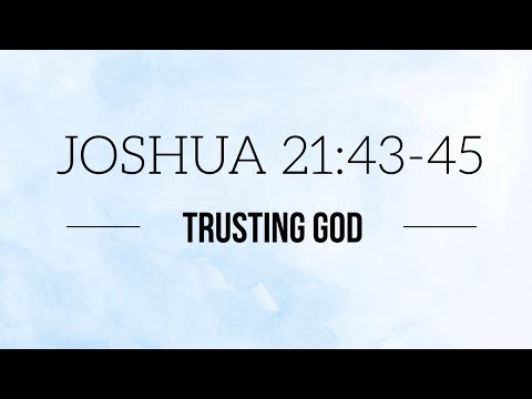 Joshua 21:43-45